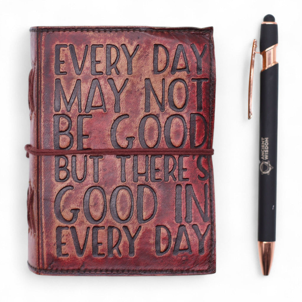 Fat Deckled Edge Leather Notebook – Every Day May Not Be Good (12.7 × 8.9 cm)